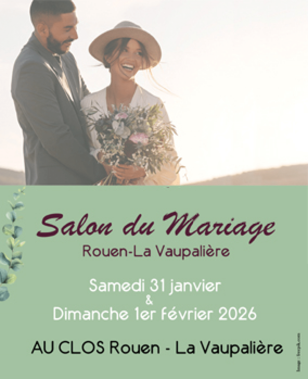 Salon du Mariage Rouen - La Vaupalière, Samedi 31 janvier et Dimanche 1er février 2026
