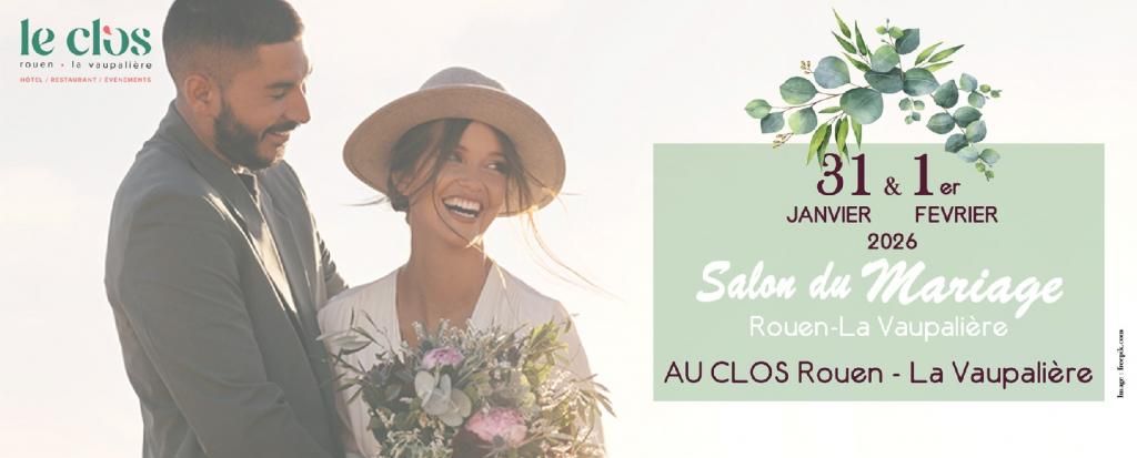 Salon du Mariage Rouen - La Vaupalière, Samedi 31 janvier et Dimanche 1er février 2026